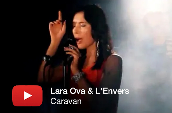 Lara Ova & L'Envers - Caravan