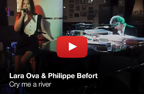Lara Ova & Philippe Befort - Cry me a river